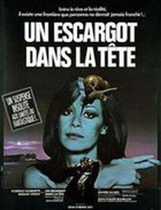 Un escargot dans la tête