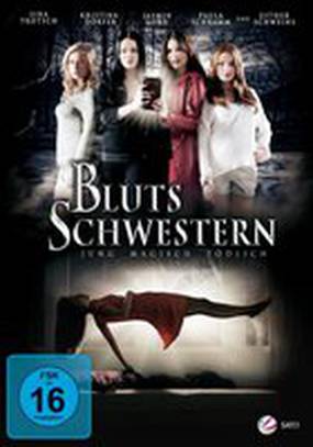 Blutsschwestern - Jung, magisch, tödlich