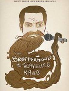 The Brotherhood of the Traveling Rants