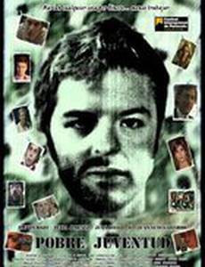 Pobre juventud