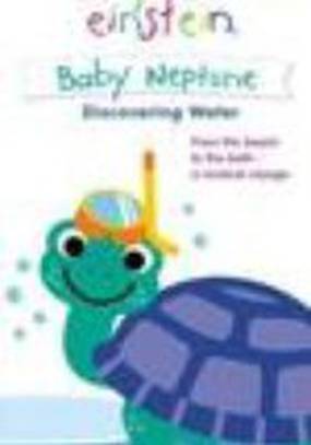 Baby Einstein: Baby Neptune Discovering Water (видео)