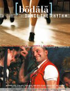 Bödälä - Dance the Rhythm