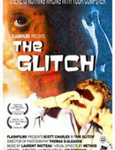 The Glitch