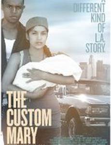 The Custom Mary