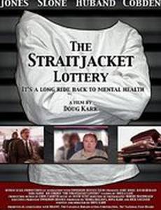 The Straitjacket Lottery