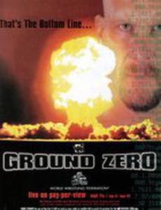 WWF В твоем доме 17: Граунд Зеро