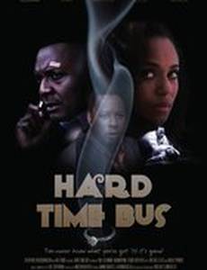 Hard Time Bus