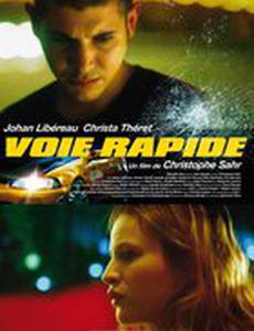 Voie rapide