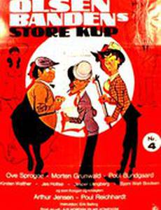 Большое ограбление банды Ольсена