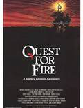 Постер из фильма "Битва за огонь" - 1