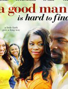 A Good Man Is Hard to Find (видео)