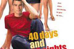 40 дней и 40 ночей