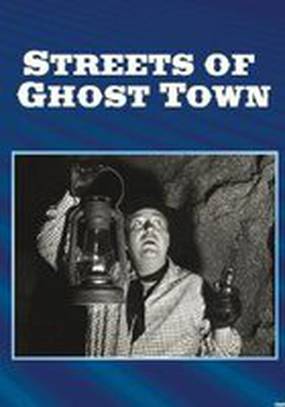 Streets of Ghost Town