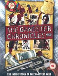 The Gangster Chronicles (мини-сериал)