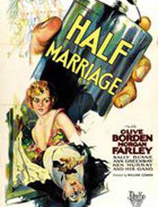 Half Marriage