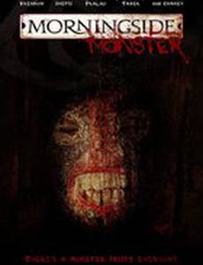 The Morningside Monster