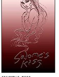 Salome's Kiss