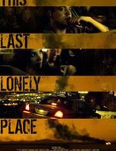 This Last Lonely Place