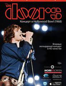 The Doors: Концерт в Hollywood Bowl (1968)