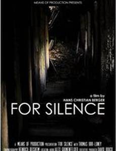 For Silence