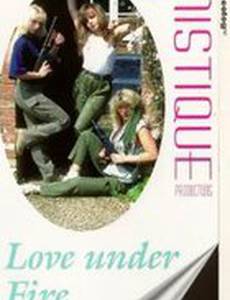 Love Under Fire