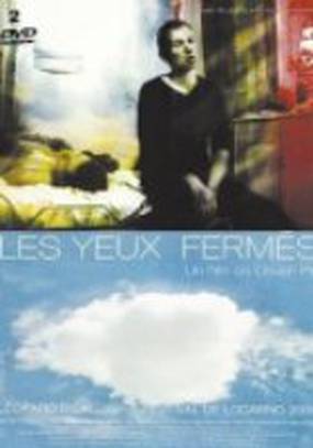 Les yeux fermés