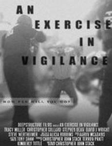 An Exercise in Vigilance