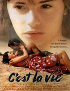 C'est la vie