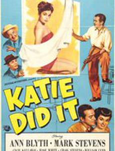 Katie Did It