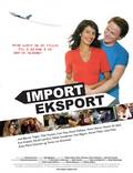 Постер из фильма "Импорт-экспорт" - 1