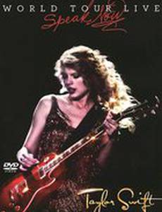 Taylor Swift: Speak Now World Tour Live (видео)