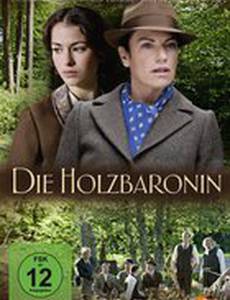 Die Holzbaronin