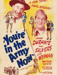 You're in the Army Now