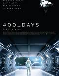 Постер из фильма "400 дней" - 1