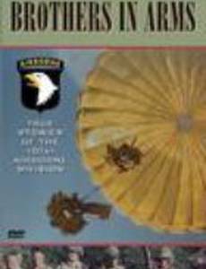 Brothers in Arms: True Stories of the 101st Airborne (видео)