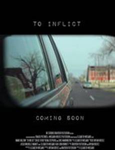 To Inflict