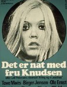 Det er nat med fru Knudsen