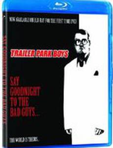 Say Goodnight to the Bad Guys