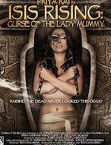 Isis Rising: Curse of the Lady Mummy