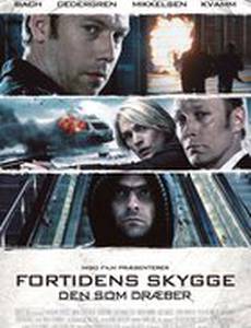 Тот, кто убивает – Тень прошлого