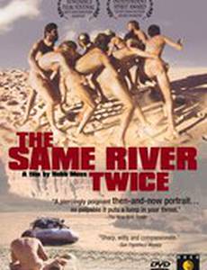 The Same River Twice