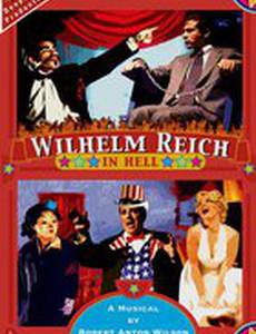 Wilhelm Reich in Hell (видео)