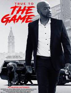 True to the Game