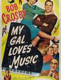Постер из фильма "My Gal Loves Music" - 1