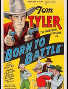Born to Battle