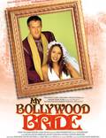 Постер из фильма "Моя невеста из Болливуда" - 1