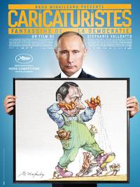 Постер Caricaturistes, fantassins de la démocratie