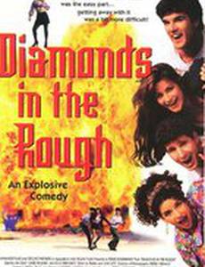 Diamonds in the Rough