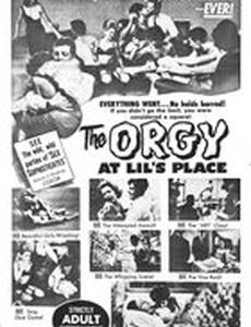 Orgy at Lil's Place