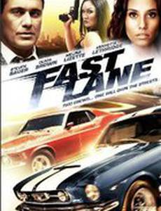 Fast Lane